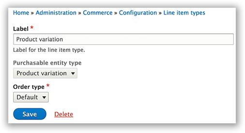 Drupal 8 line item type form.